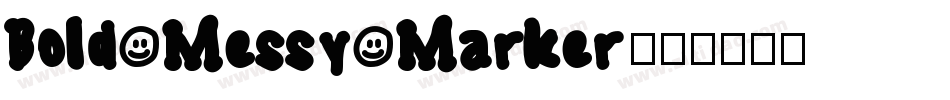 Bold Messy Marker字体转换